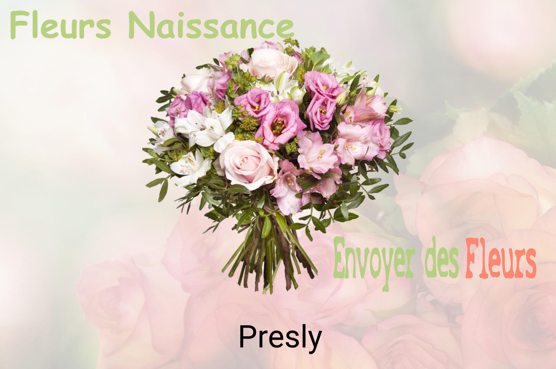 Bouquet de fleurs de naissance livré à Presly
